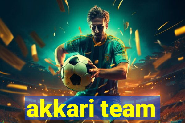 akkari team